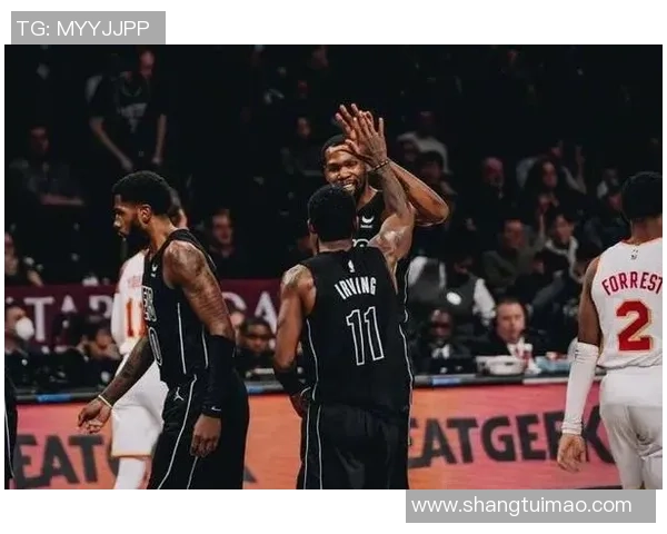 篮网与骑士激战下半场精彩瞬间回顾与分析